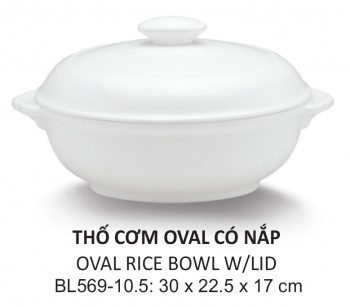 Set Bl569-10.5 Thố Cơm Oval 10.5 inch  ( Có Nắp)(Plain + C)